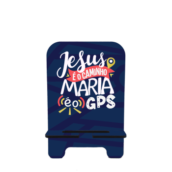 Porta-Celular Personalizado - Religião 144 - JESUS É O CAMINHO, MARIA É O GPS